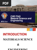 CHE F243 Material Science and Engineering: Sutapa Roy Ramanan