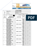 Site Conditions: Location Qty T C B Activity Description