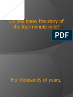 Do You Know The Story of The Four-Minute Mile?