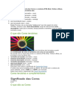 De Acordo Com A Teoria Das Cores e o Sistema RYB