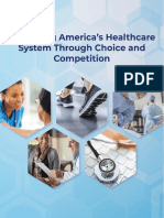 Reforming America's Healthcare System Through Choice and Competition