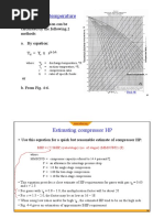 Discharge Temperature: T After Compression Can Be Calculated by The Following 2 Methods: A. by Equation: T T XR