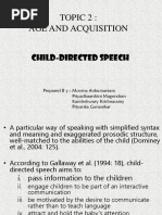 Topic 2: Age and Acquisition: Child-Directed Speech