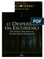 Jonathan R. Cash - Coleção O Fim Do Mundo 1 - O Despertar Da Escuridão PDF