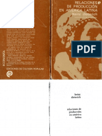 DIETERICH Relaciones de Producción en América Latina (R) (SXX) (CieFil) (De) (AméLat) (Marxismo)