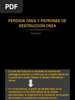 (1 Parcial Periodoncia) Perdida Osea y Patrones D e Destruccion Osea