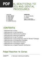 Pulpal Reactions To Caries and Dental Procedures