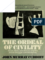 Cuddihy, J. M. 1974. "The Ordeal of Civility: Freud, Marx, Levi-Strauss, and The Jewish Struggle With Modernity"