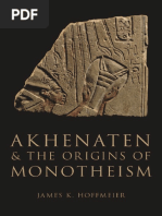 Akhenaten and The Origins of Monotheism PDF