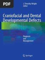 Craniofacial and Dental Developmental Defects Diagnosis and Management PDF