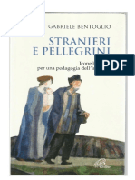 Bentoglio Gabriele, Stranieri e Pellegrini