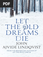 Border: A Short Story From The Anthology Let The Old Dreams Die by John Ajvide Lindqvist