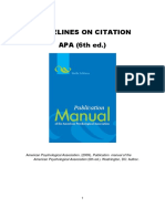 Guidelines On Citation APA (6th Ed.) : American Psychological Association. (2009) - Publication Manual of The