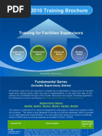 2009 - 2010 Training Brochure: Training For Facilities Supervisors