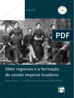 Marcos Ferreira de Andrade - Elites Regionais e A Formação Do Estado Imperial Brasileiro PDF