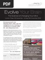 DR Joe Dispenza - 'Evolve Your Brain' 14th - 16th November 2008 London King's College