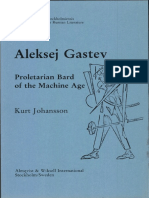 Johansson Kurt Aleksej Gastev Proletarian Bard of The Machine Age PDF