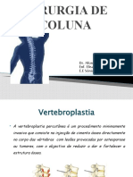 Vertebroplastia e Cifoplastia