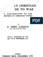 The Early' Christian Attitude To War