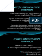 Afecções Estomatologicas em Crianças