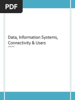 Data, Information Systems, Connectivity & Users