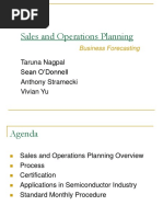 Sales and Operations Planning: Taruna Nagpal Sean O'Donnell Anthony Stramecki Vivian Yu