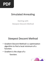 Simulated Annealing: Starting With Steepest Descent Method