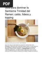 Guía para Dominar La Santísima Trinidad Del Ramen - Caldo, Fideos y Topping