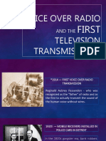 Voice Over Radio Television Transmissions: First