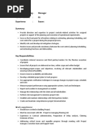 Manager No. of Positions: 01 Experience: 5years: Project Planning