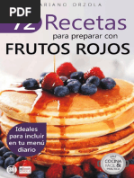 72 Recetas para Preparar Con Frutos Rojos