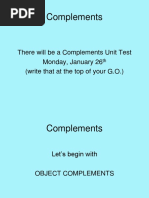 Complements: There Will Be A Complements Unit Test Monday, January 26 (Write That at The Top of Your G.O.)