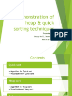 Demonstration of Heap & Quick Sorting Techniques: Presented By: Group No-22, Section-3C Roll No.s-57,16