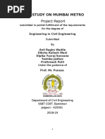 Case Study On Mumbai Metro Project Report: Submitted in Partial Fulfillment of The Requirements For The Degree of