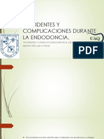 Accidentes y Complicaciones Durante La Endodoncia