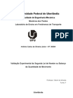 Validação Experimental Da Segunda Lei de Newton Ou Balanço de Quantidade Movimento 1