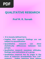 Qualitative Research: Prof M. R. Suresh