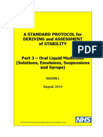 A Standard Protocol For Deriving and Assessment of Stability