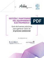 Gestión y Mantenimiento Del Equipamiento Electrómedico. Guía de Buenas Prácticas para Generar Valor en El Proceso Asistencial PDF