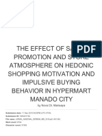 The Effect of Sales Promotion and Store Atmosphere On Hedonic Shopping Motivation and Impulsive Buying Behavior in Hypermart Manado City