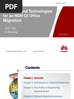 Solutions and Technologies For An NGN C5 Office: Migration