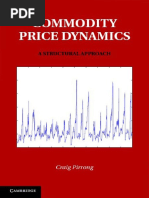 Craig Pirrong-Commodity Price Dynamics - A Structural Approach-Cambridge University Press (2011) PDF