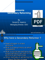 Ammonia Secondary Reforming: By: Gerard B. Hawkins Managing Director, CEO