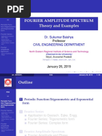 Fourier Amplitude Spectrum Theory and Examples: Dr. Sukumar Baishya Civil Engineering Department