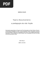 Teatro Documentário:: A Pedagogia Da Não Ficção