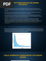 Nanostructured Metals-Retaining Ductility:, Most Nanostructured Metals Have Been Found To Exhibit Zero Work Hardening