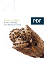 Managing Volatility Risk in Mining Investment Decisions