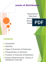 Channels of Distribution: Presented By:-Talha Awan Umar Mehmood Nouman Saleem Nabeel Shafqat