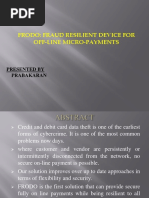 Frodo Fraud Resilient Device For Off-Line Micro-Payments