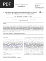 A Financial Decision Making Framework For Construction Projects Based On 5D Building Information Modeling (BIM)